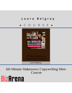 Laura Belgray ? 60-Minute Makeovers Copywriting Mini-Course