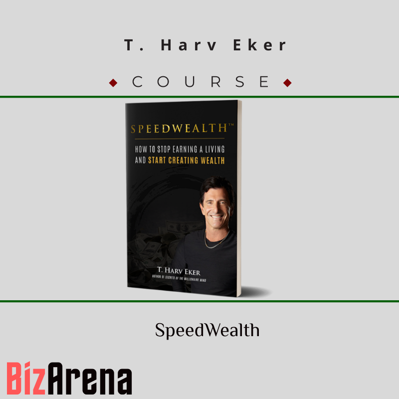 an image of T. Harv Eker ? SpeedWealth 