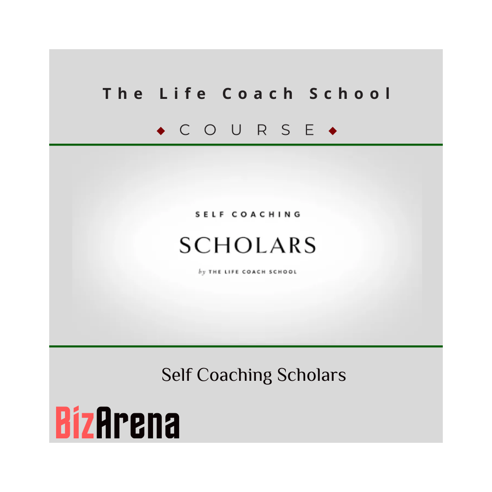 The Life Coach School ? Self Coaching Scholars [Updated]