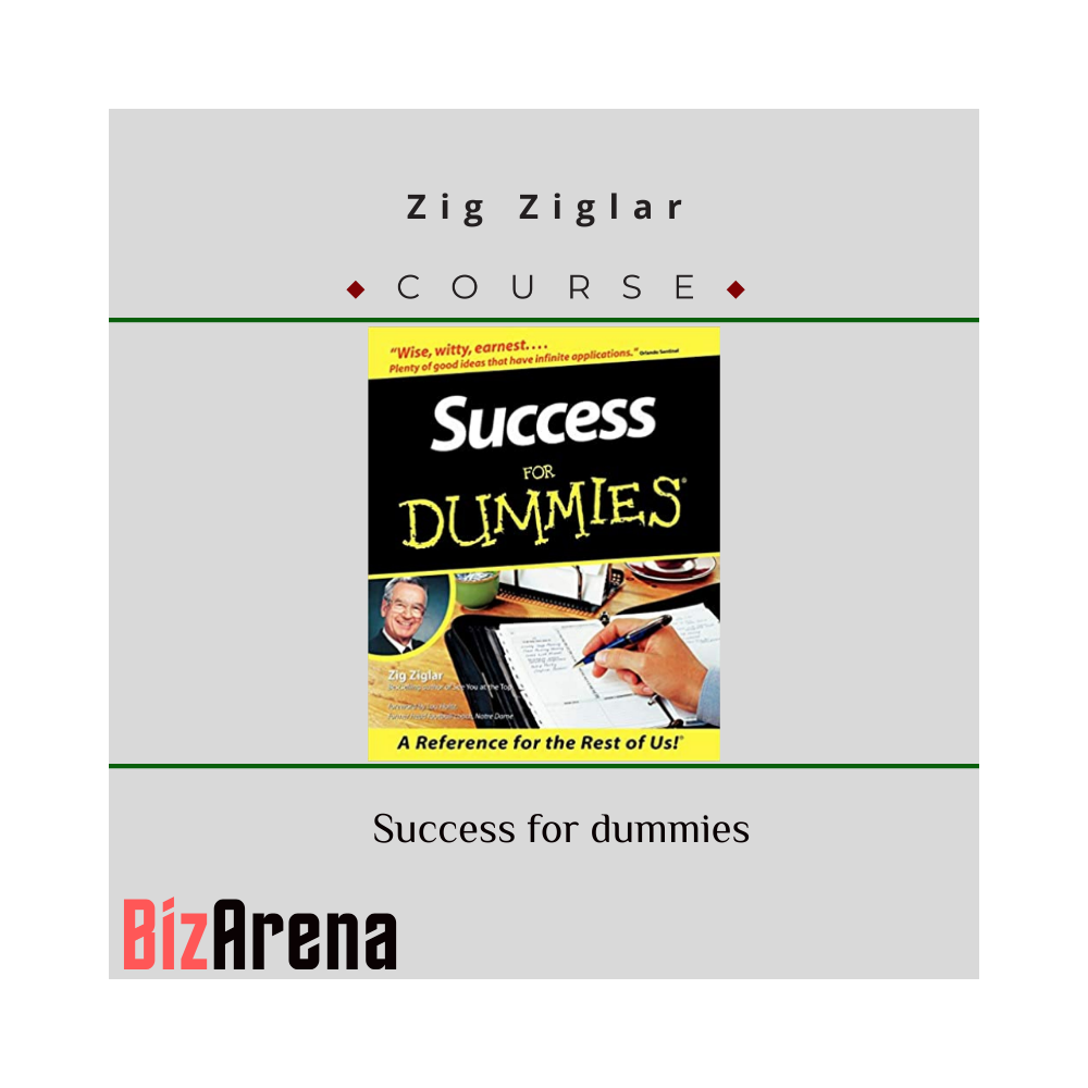 Zig Ziglar - Success for dummies