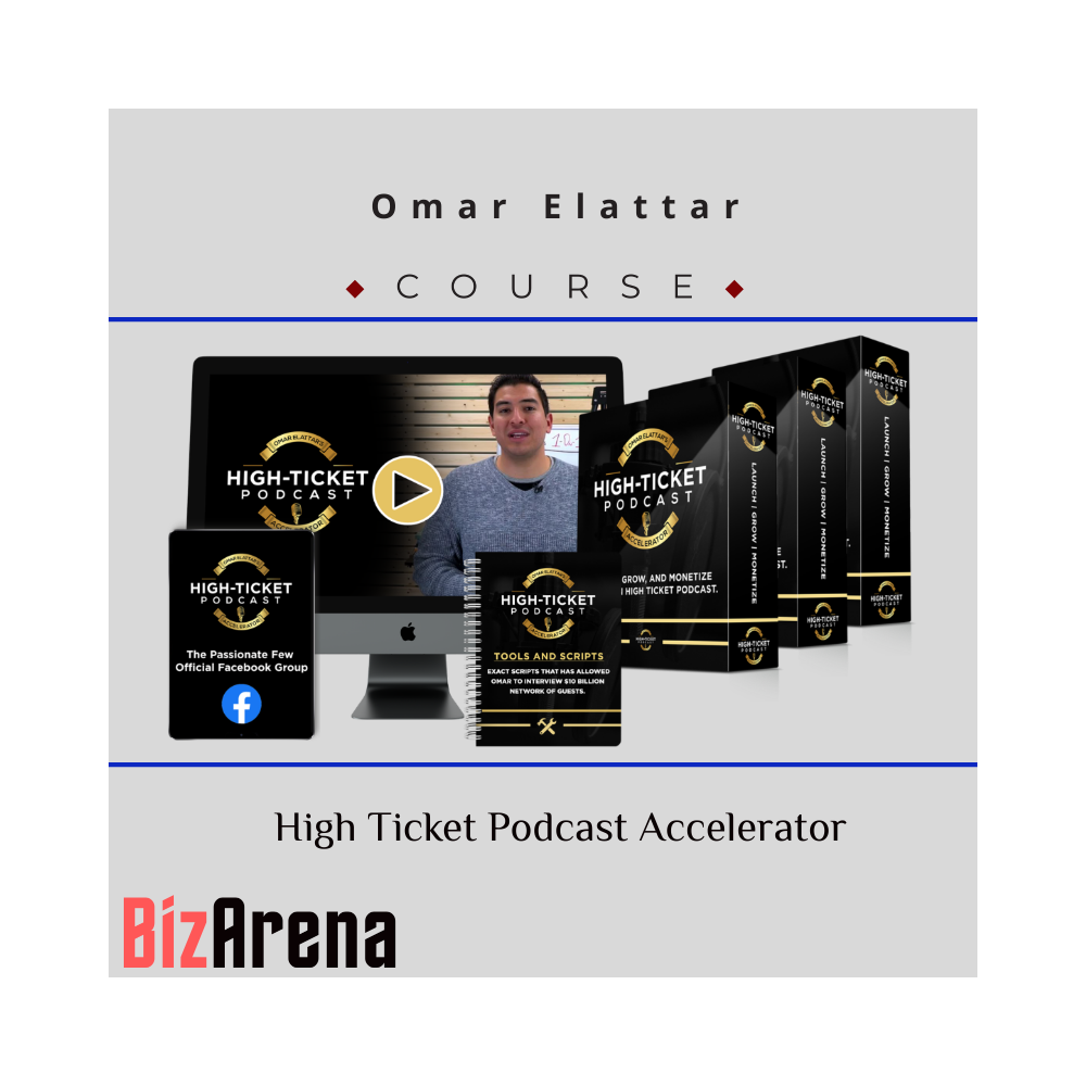 Omar Elattar ? High Ticket Podcast Accelerator
