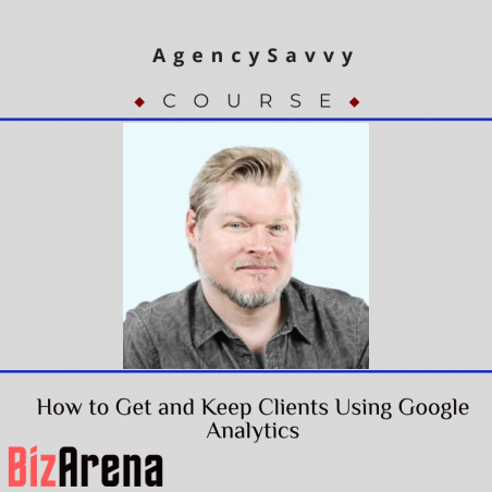 an image of AgencySavvy ? How to Get and Keep Clients Using Google Analytics with Chris Mercer 