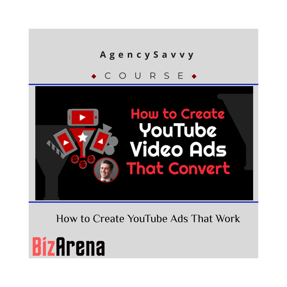 AgencySavvy ? How to Create YouTube Ads That Work ? with Tom Breeze