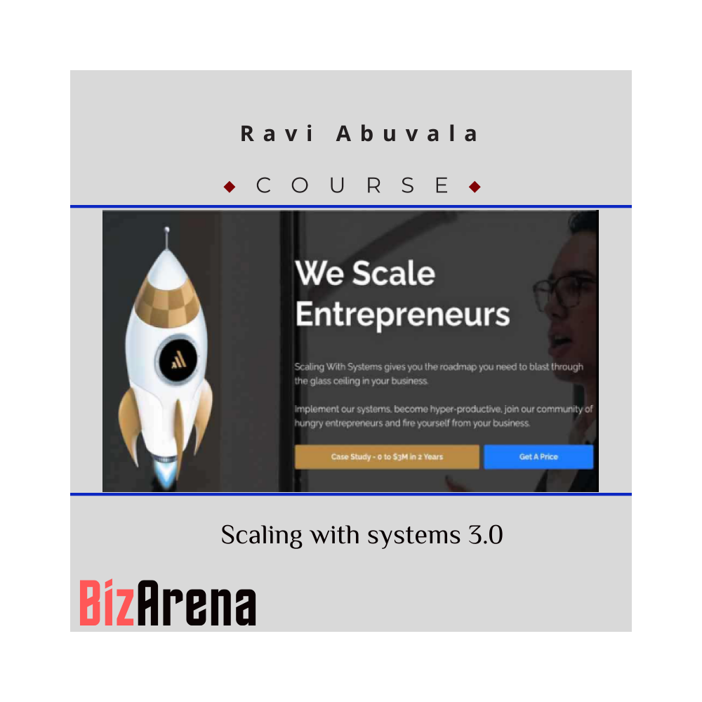 Ravi Abuvala ? Scaling with systems 3.0