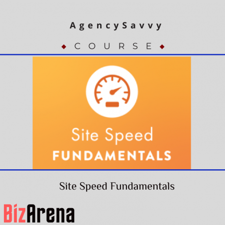 an image of AgencySavvy ? Site Speed Fundamentals 