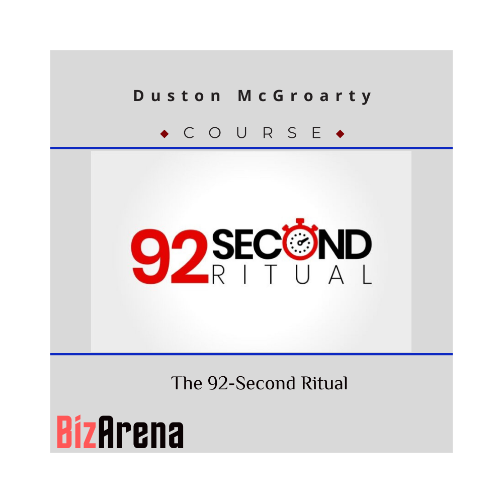 Duston McGroarty ? The 92-Second Ritual