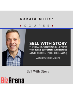 Donald Miller ? Sell With Story
