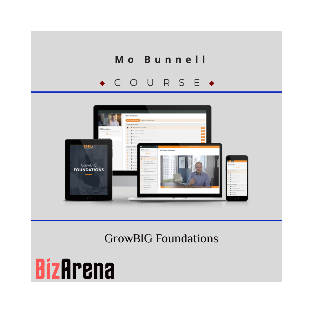 Mo Bunnell ? GrowBIG Foundations