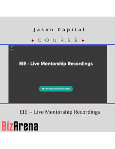 Jason Capital ? EIE ? Live Mentorship Recordings