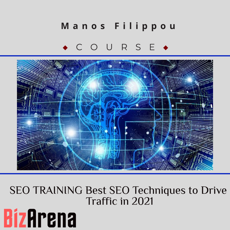 an image of Manos Filippou ? SEO TRAINING Best SEO Techniques to Drive Traffic in 2021 