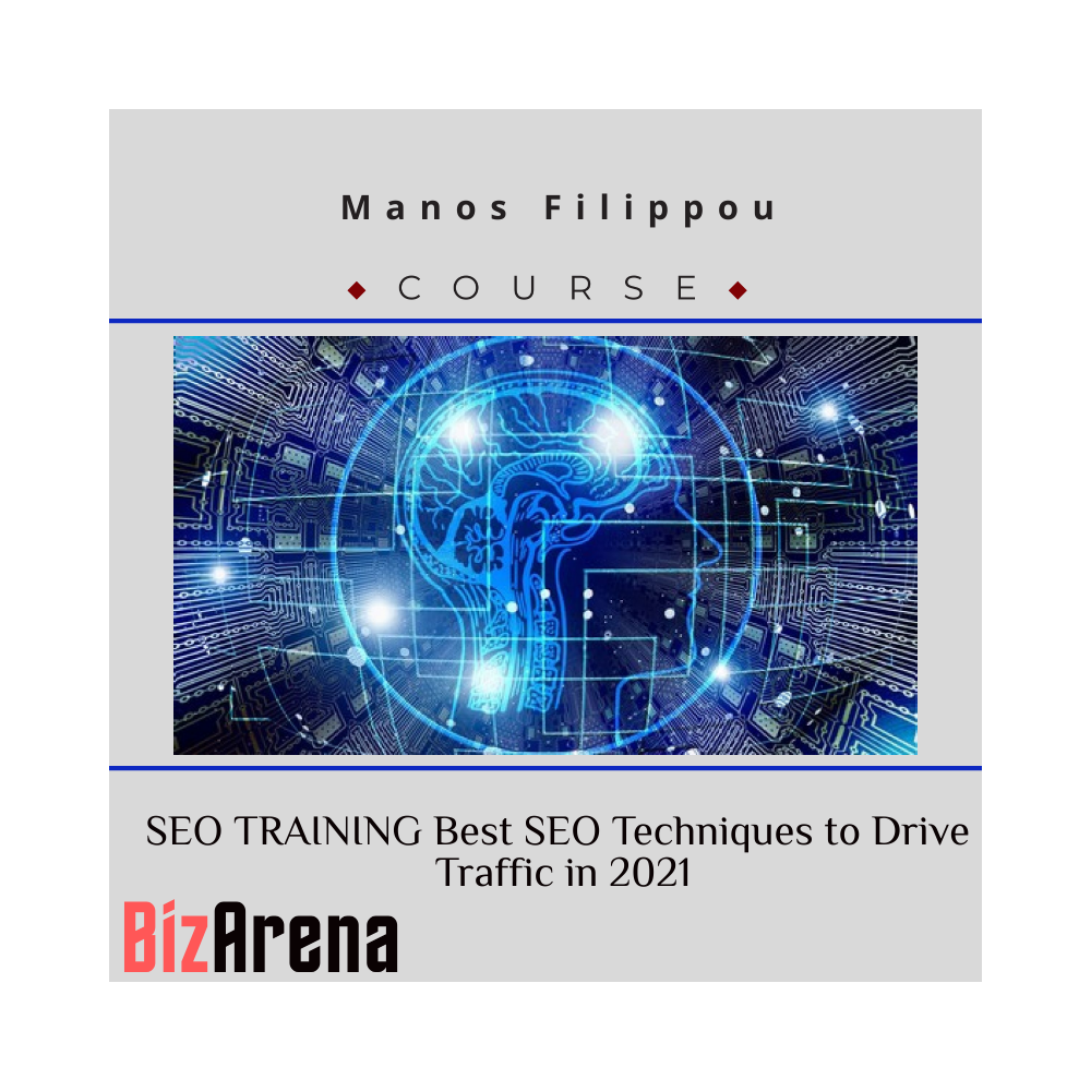 Manos Filippou ? SEO TRAINING Best SEO Techniques to Drive Traffic in 2021