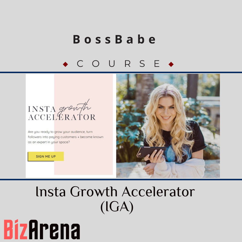 an image of BossBabe ? Insta Growth Accelerator (IGA) 