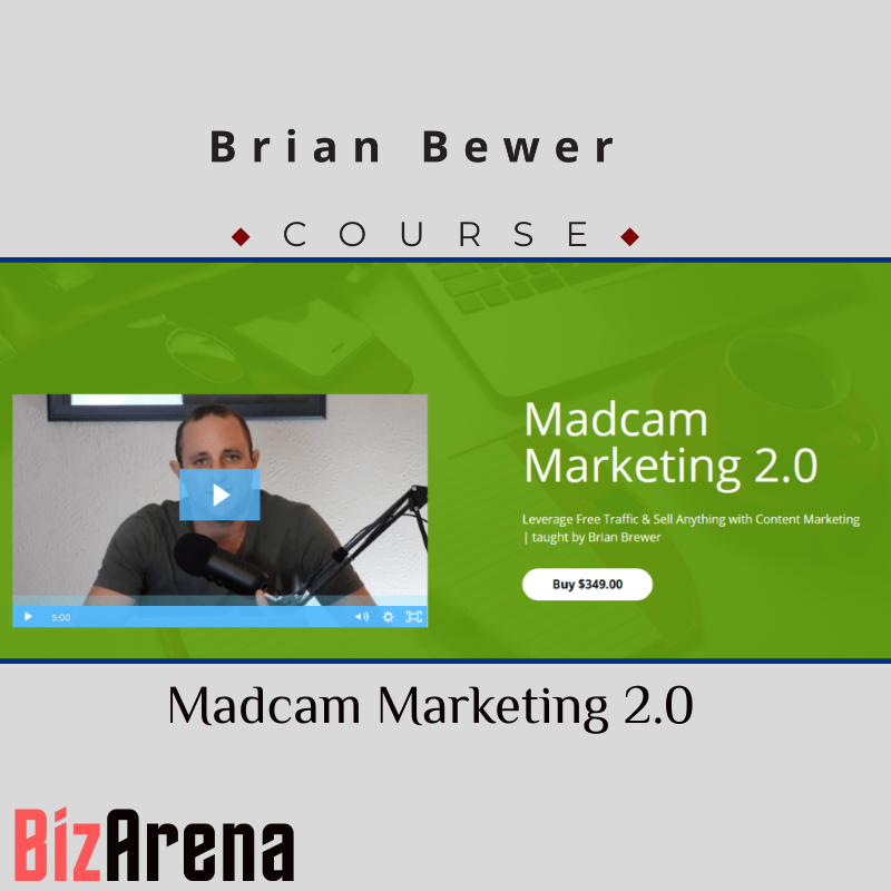 an image of Brian Bewer ? Madcam Marketing 2.0 