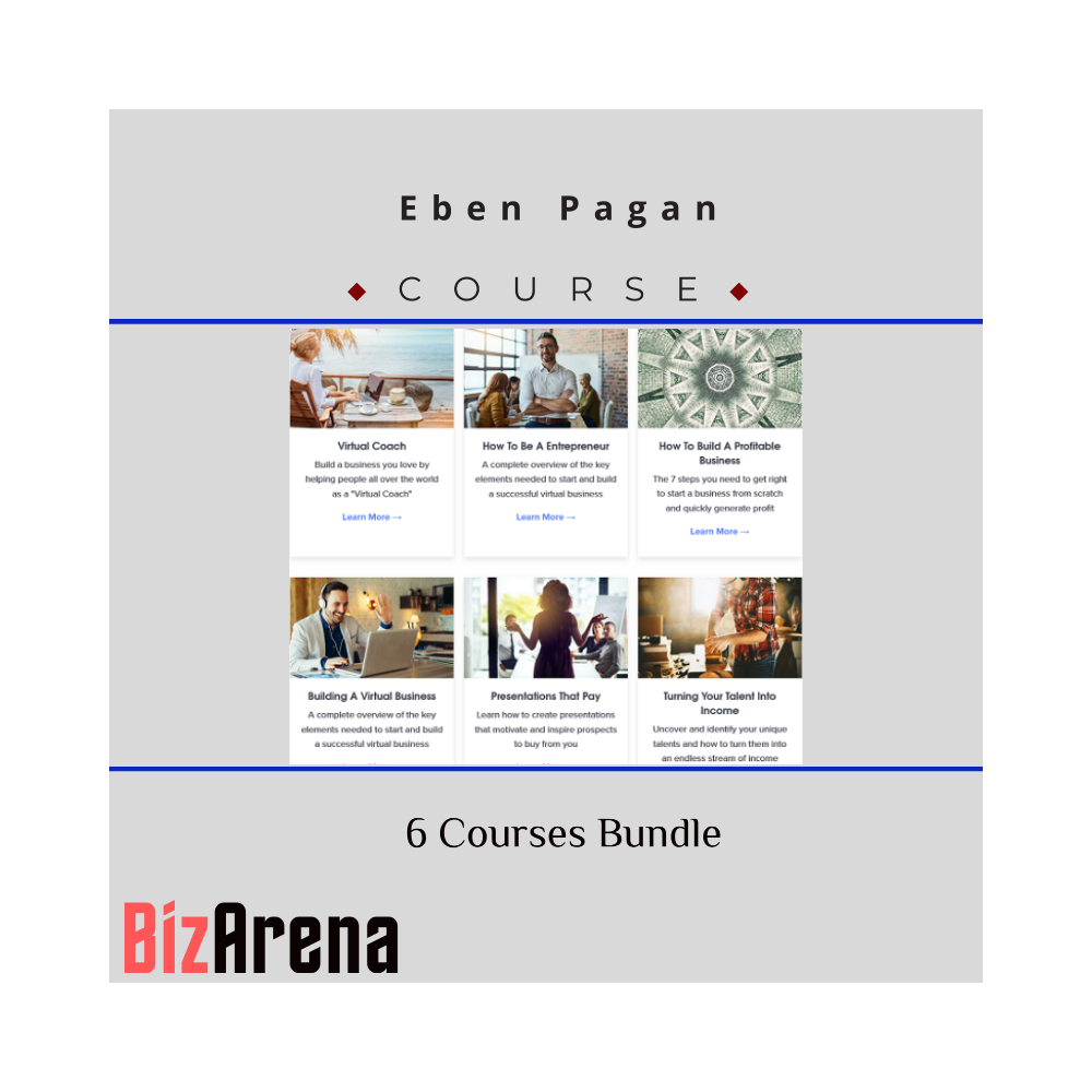 Eben Pagan ? 6 Courses Bundle