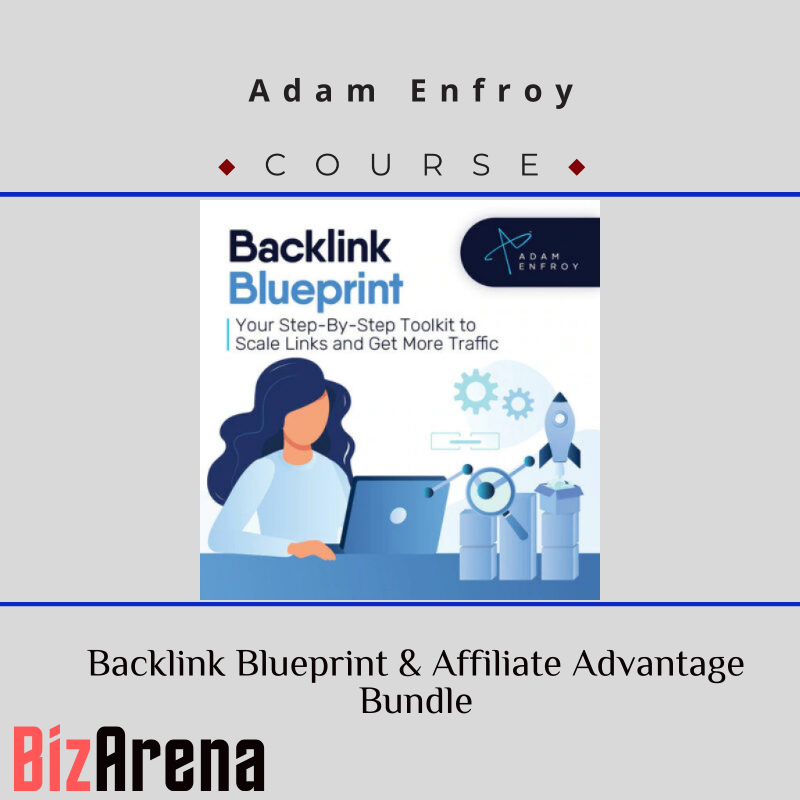 an image of Adam Enfroy ? Backlink Blueprint & Affiliate Advantage Bundle 
