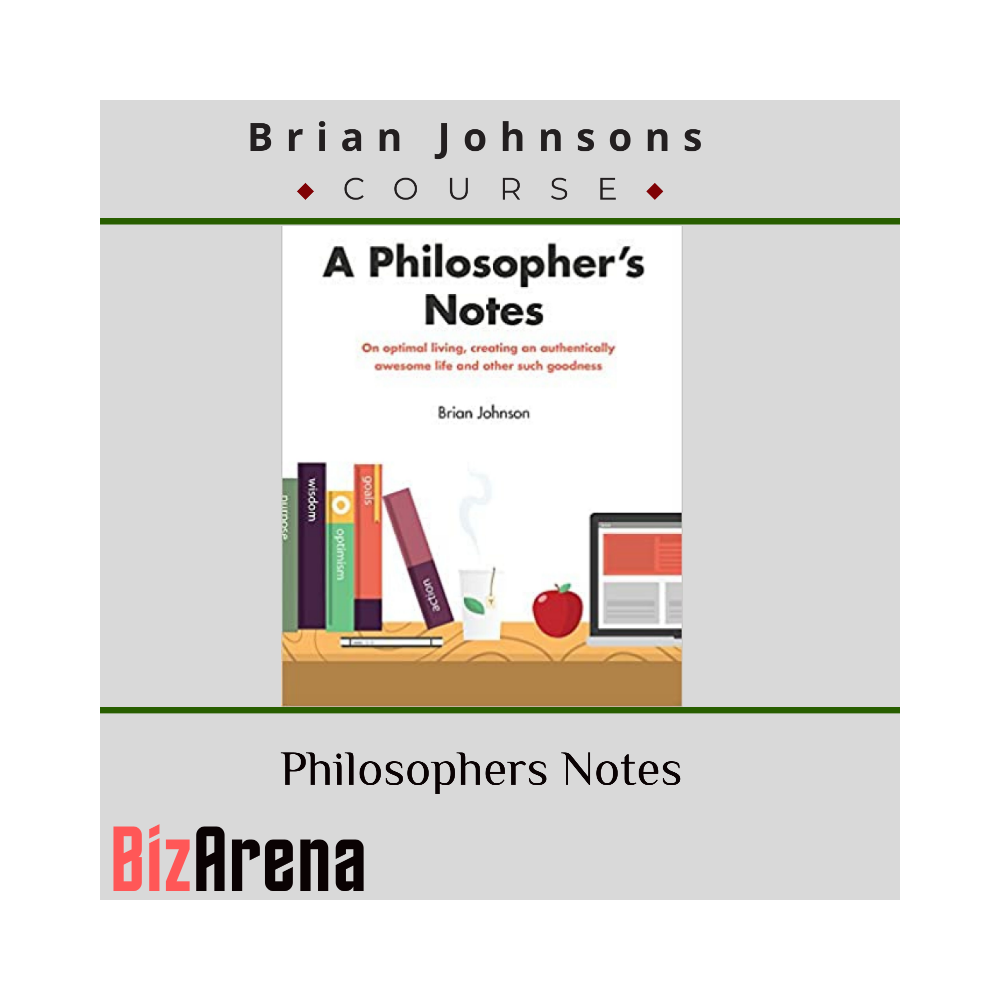 Brian Johnsons - Philosophers Notes