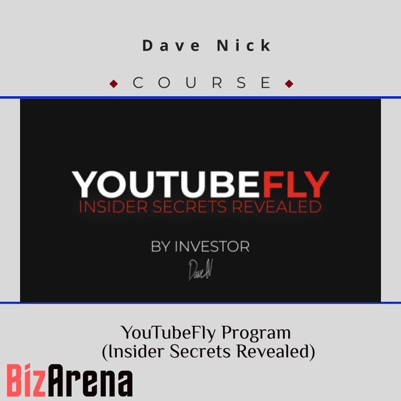 an image of Dave Nick - YouTubeFly Program (Insider Secrets Revealed) 