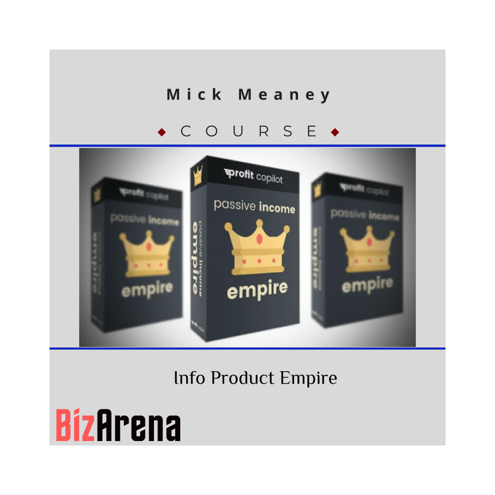 Mick Meaney - Info Product Empire