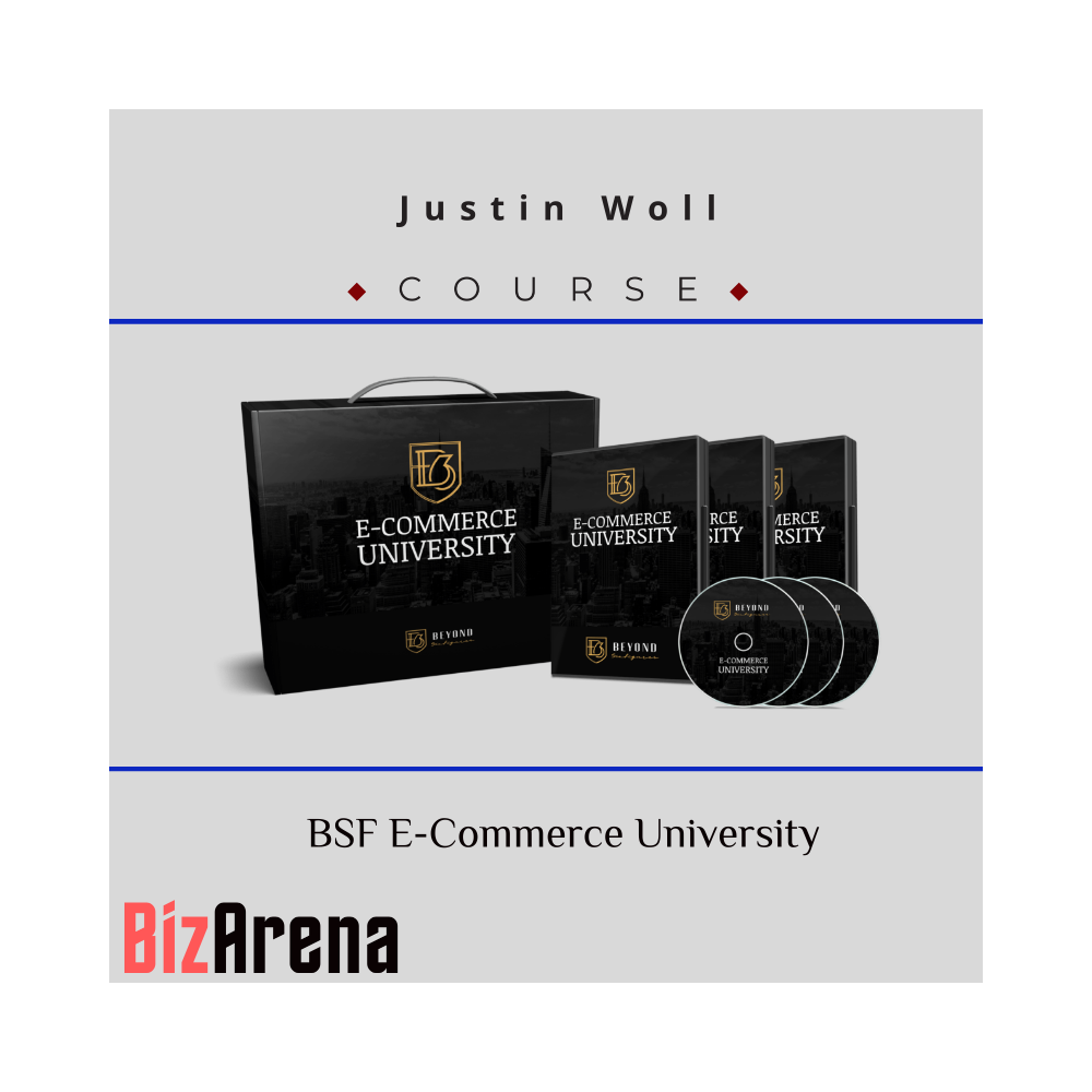 Justin Woll ? BSF E-Commerce University