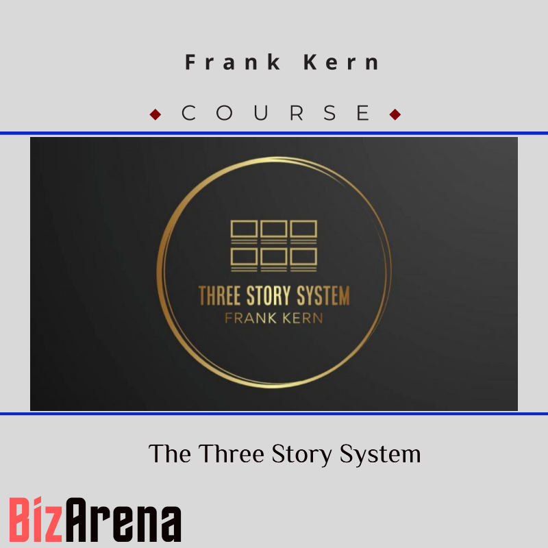 an image of Frank Kern ? The Three Story System 