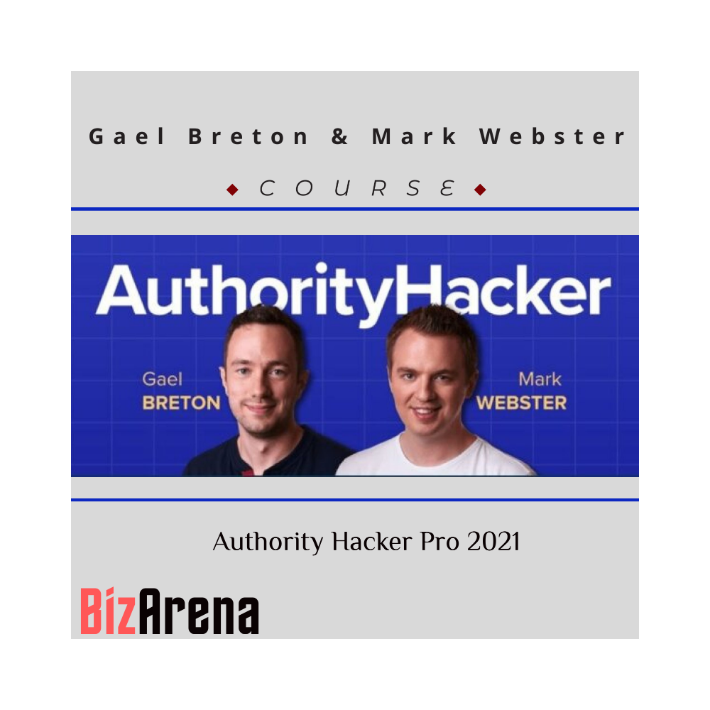 Gael Breton & Mark Webster ? Authority Hacker Pro 2021