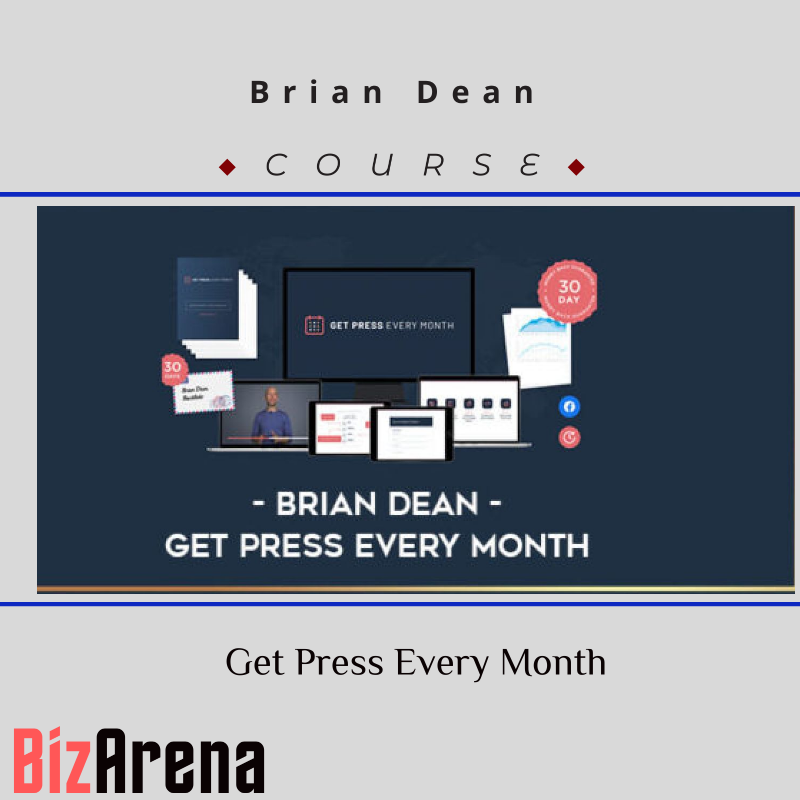 an image of Brian Dean - Get Press Every Month 