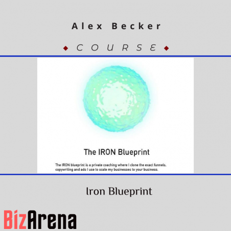 an image of Alex Becker - Iron Blueprint [Updated] 