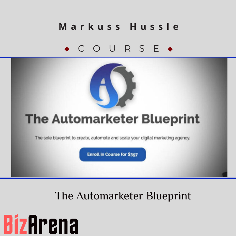 an image of Markuss Hussle - The Automarketer Blueprint 
