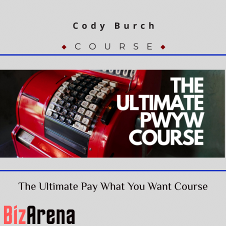 an image of Cody Burch ? The Ultimate Pay What You Want Course 