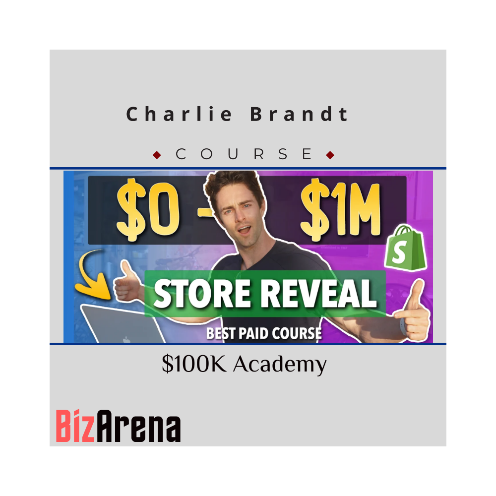 Charlie Brandt ? $100K Academy (2019)