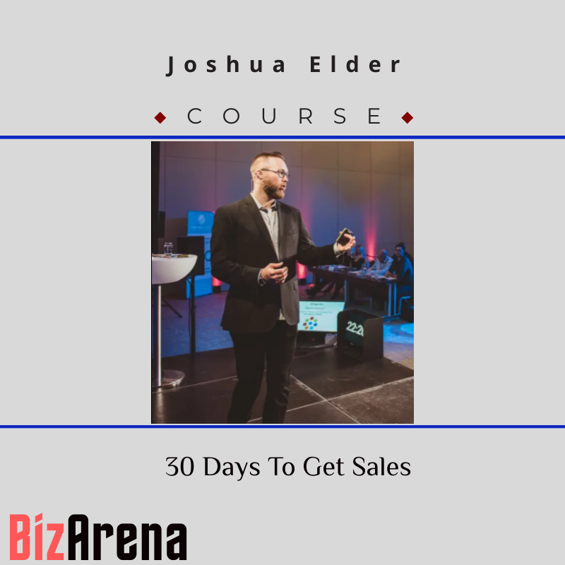an image of Joshua Elder ? 30 Days To Get Sales 