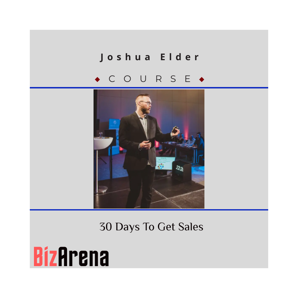 Joshua Elder ? 30 Days To Get Sales