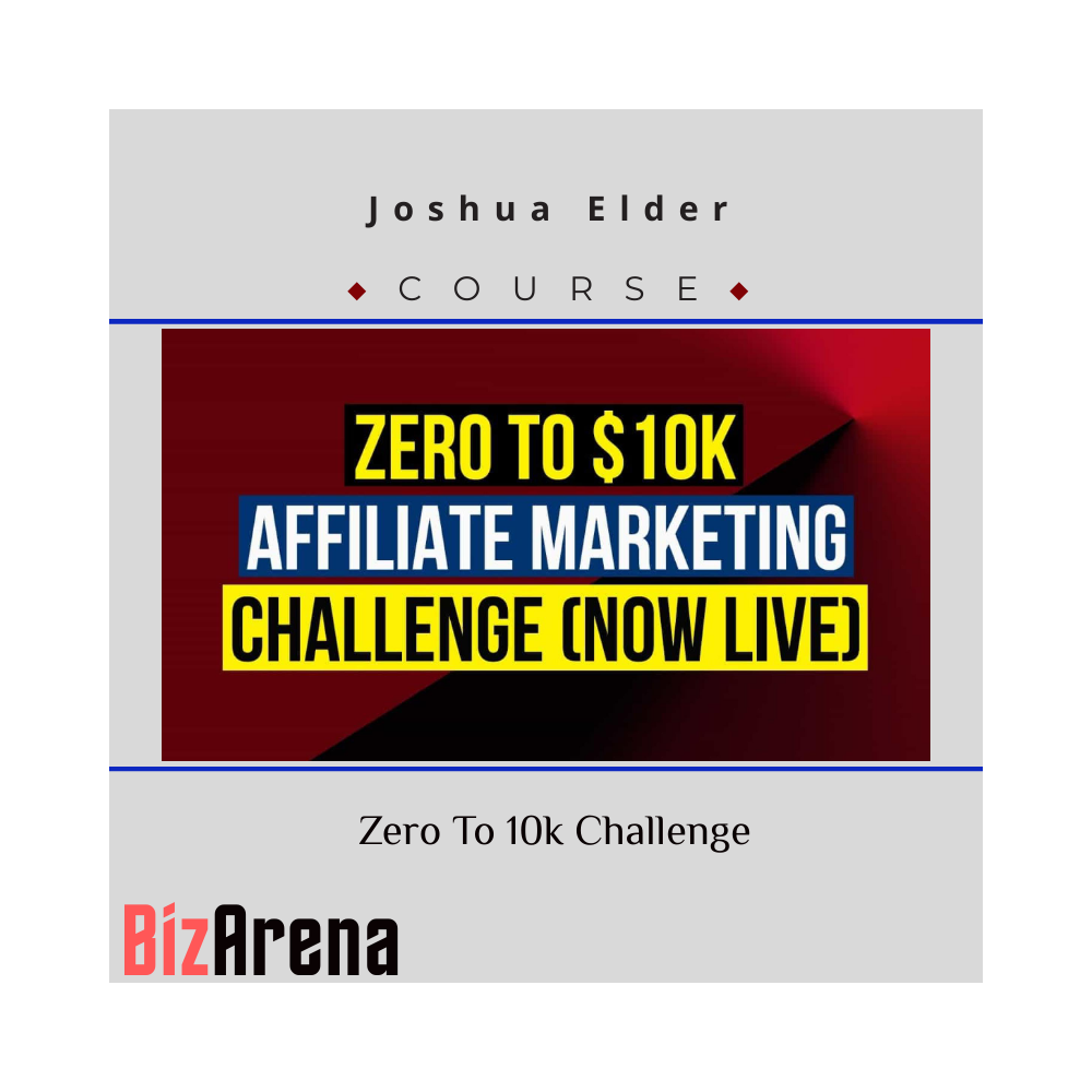 Joshua Elder ? Zero To 10k Challenge