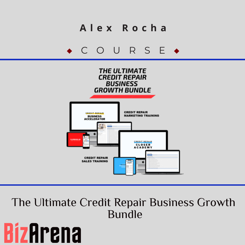 an image of Alex Rocha ? The Ultimate Credit Repair Business Growth Bundle 