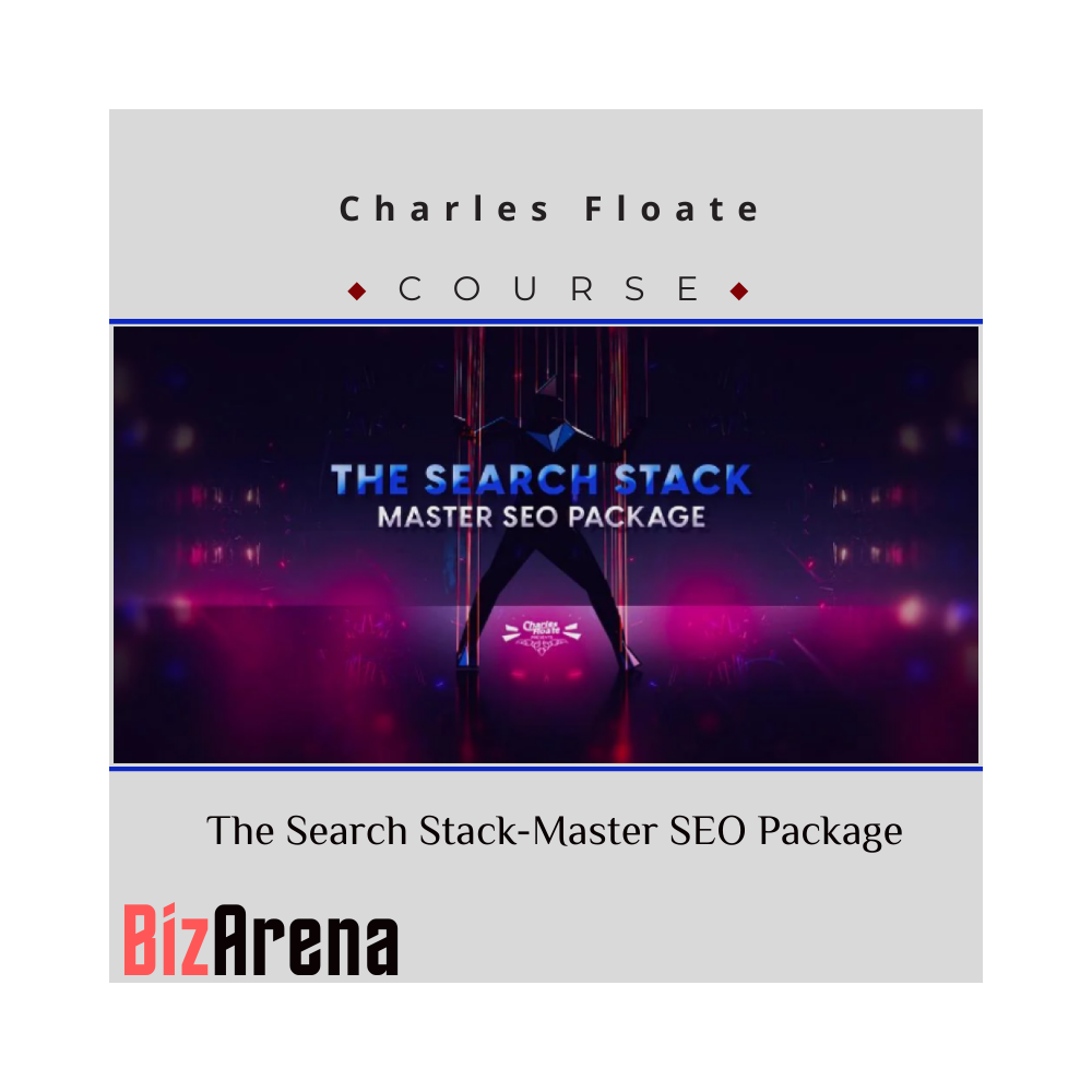 Charles Floate - The Search Stack-Master SEO Package