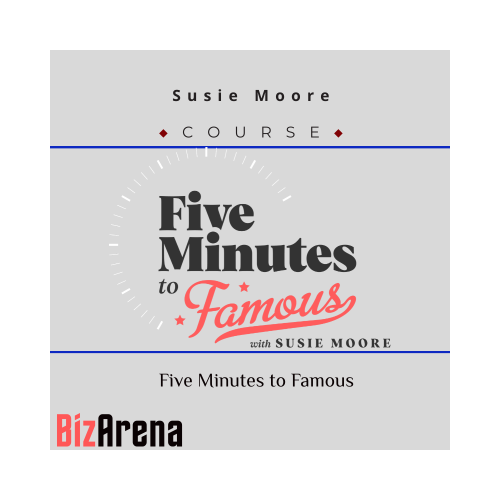 Susie Moore - Five Minutes to Famous