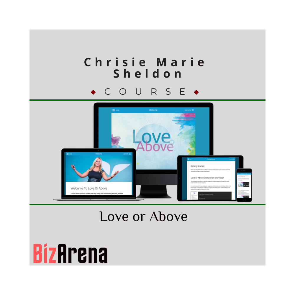 Chrisie Marie Sheldon ? Love or Above