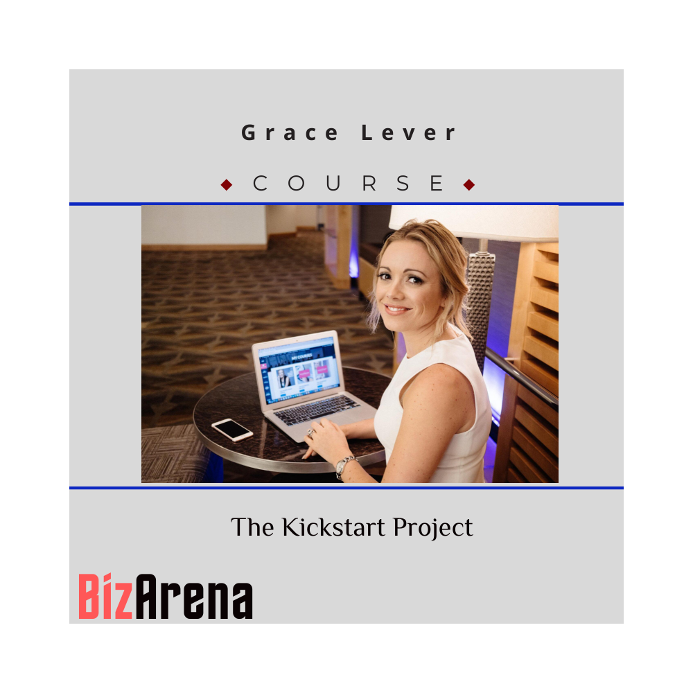 Grace Lever ? The Kickstart Project