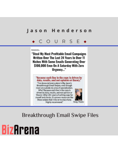 Jason Henderson ? Breakthrough Email Swipe Files