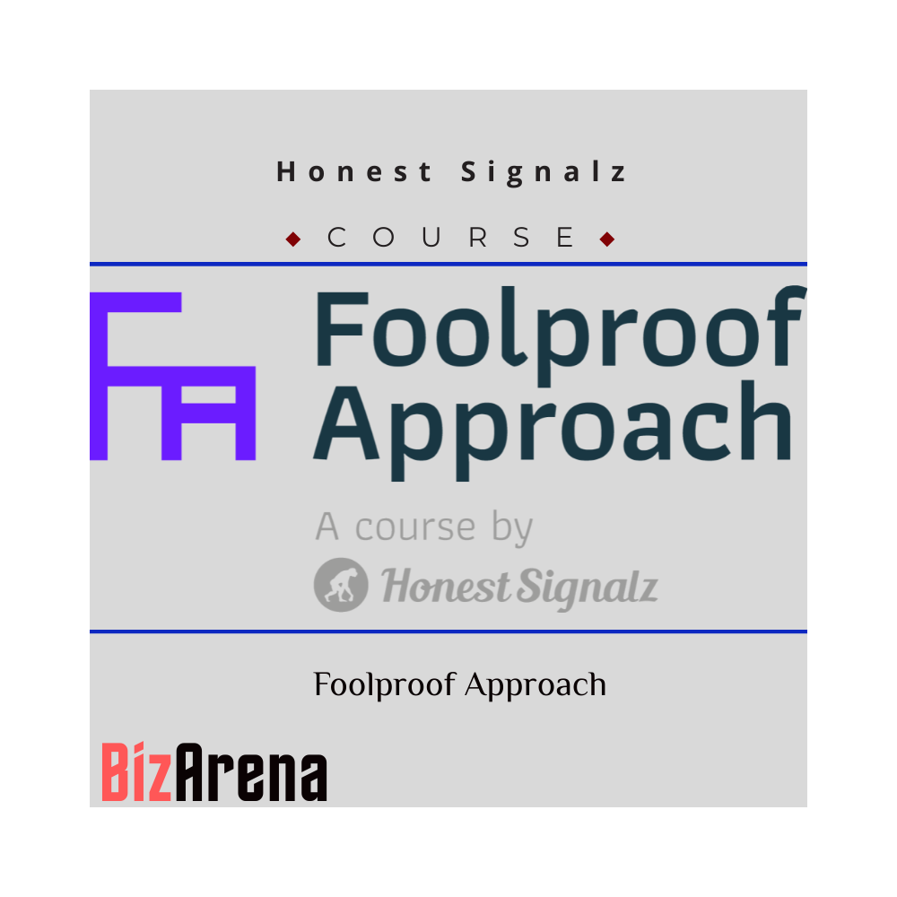 Honest Signalz - Foolproof Approach