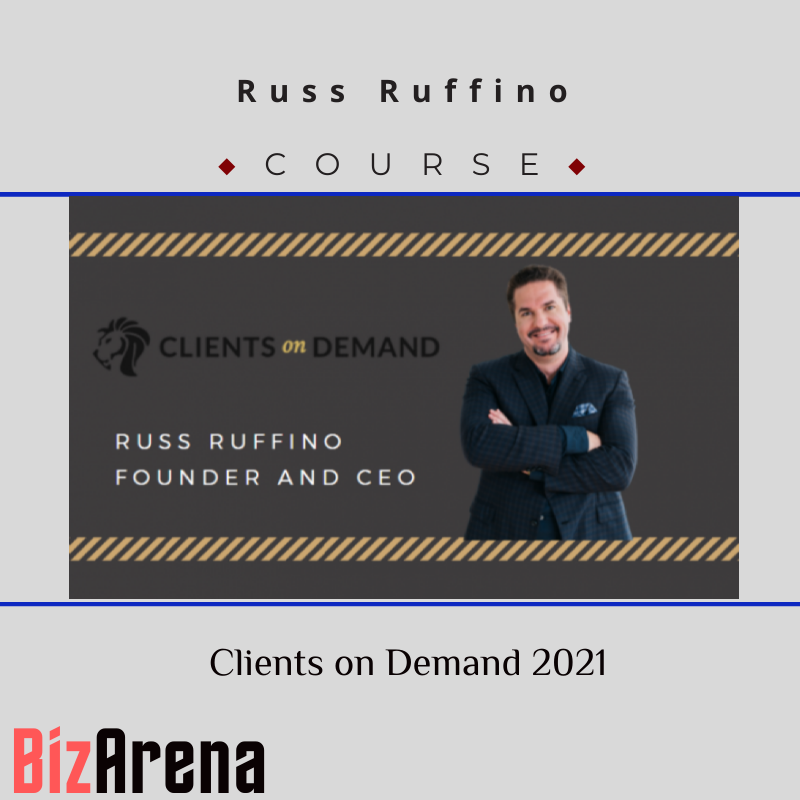 an image of Russ Ruffino ? Clients on Demand 2021 