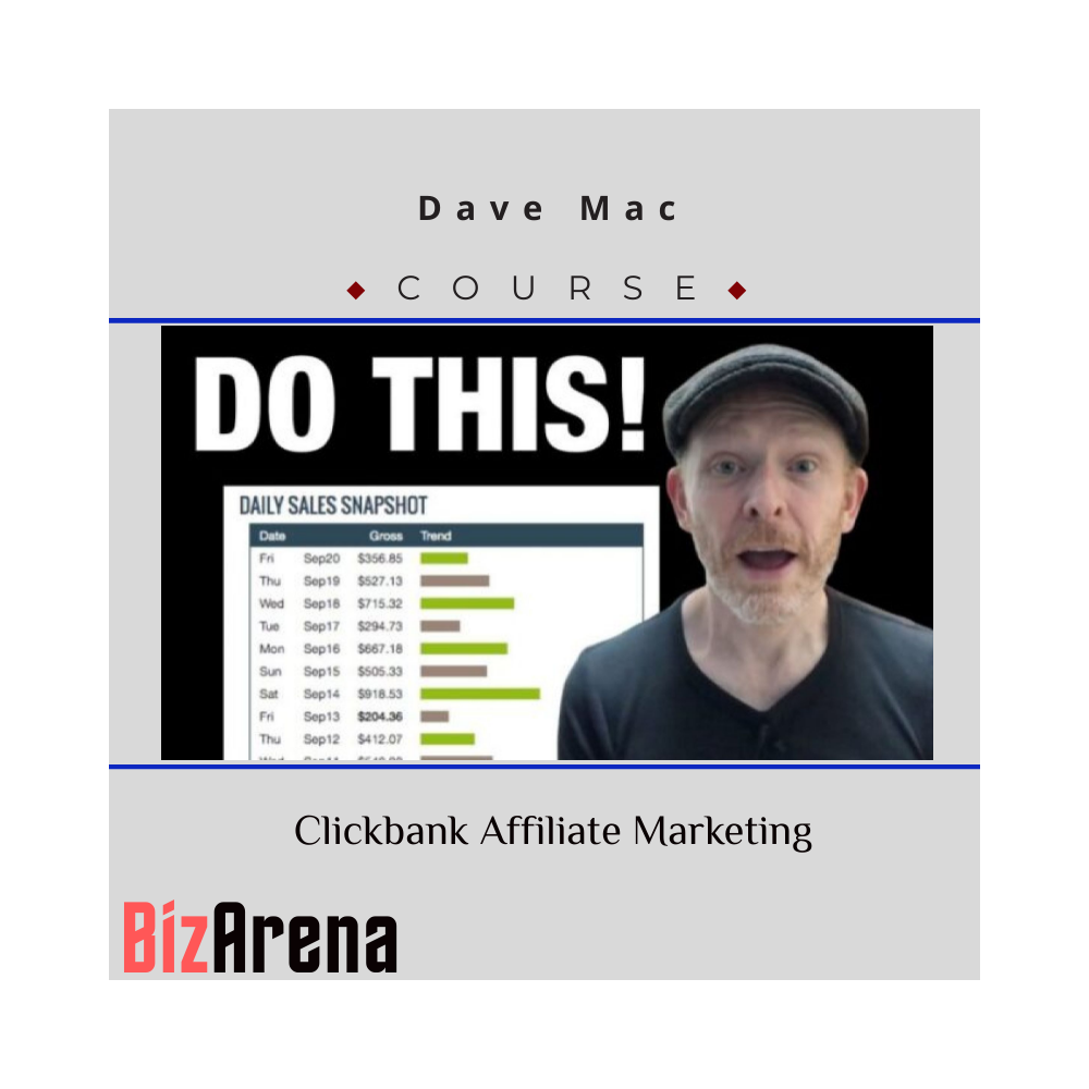 Dave Mac ? Clickbank Affiliate Marketing