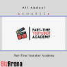 Ali Abdaal ? Part-Time Youtuber Academy