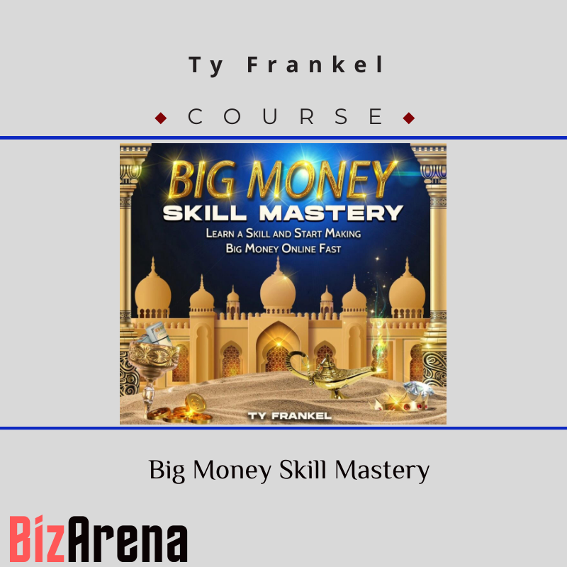 an image of Ty Frankel ? Big Money Skill Mastery 