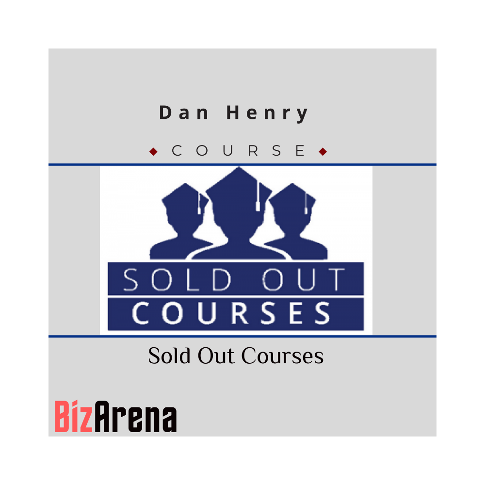 Dan Henry ? Sold Out Courses