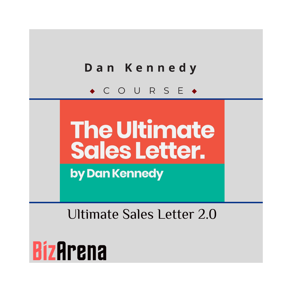Dan Kennedy ? Ultimate Sales Letter 2.0