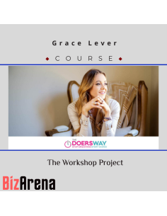 Grace Lever ? The Workshop Project