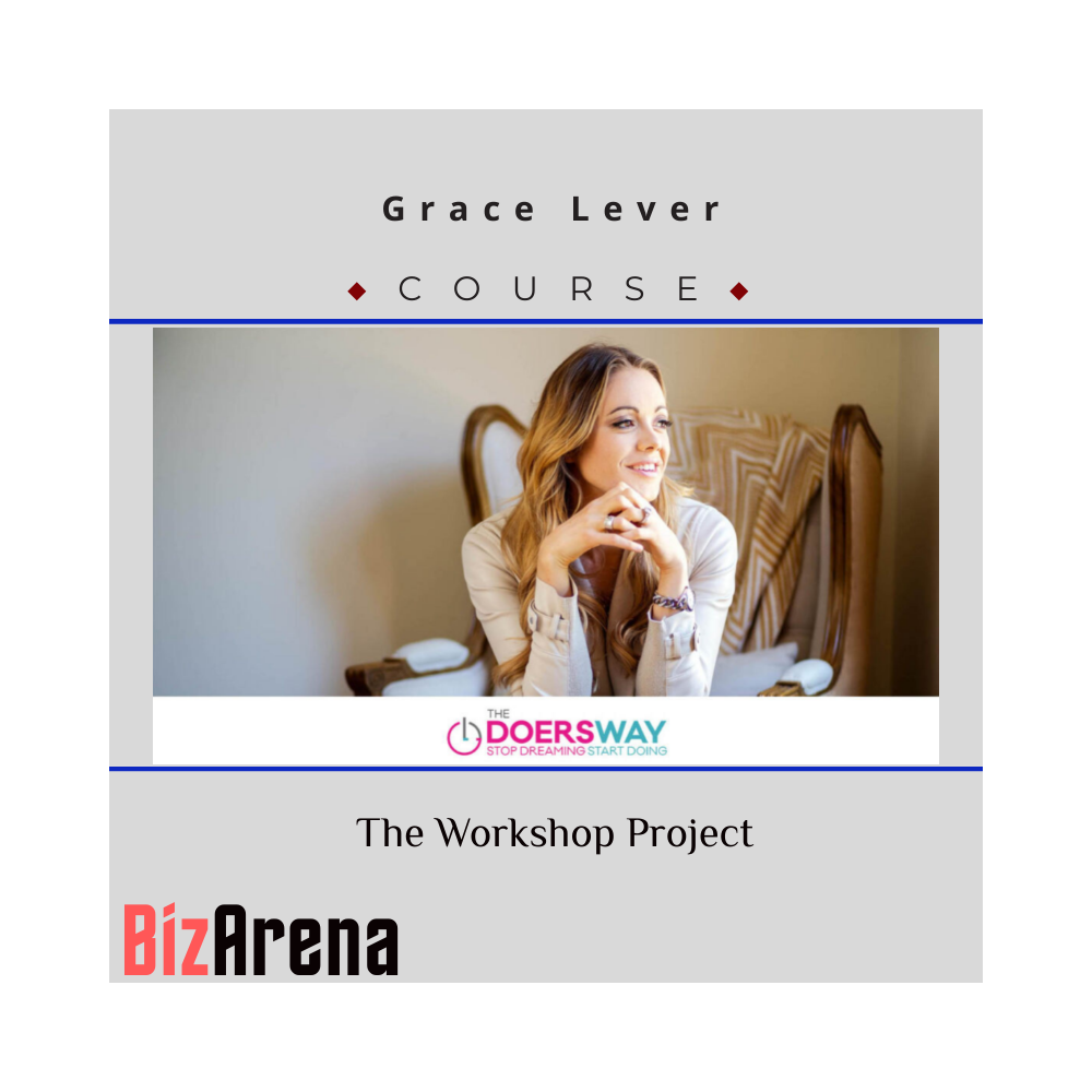 Grace Lever ? The Workshop Project