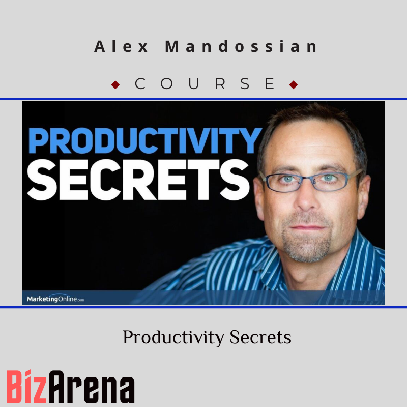 an image of Alex Mandossian ? Productivity Secrets 