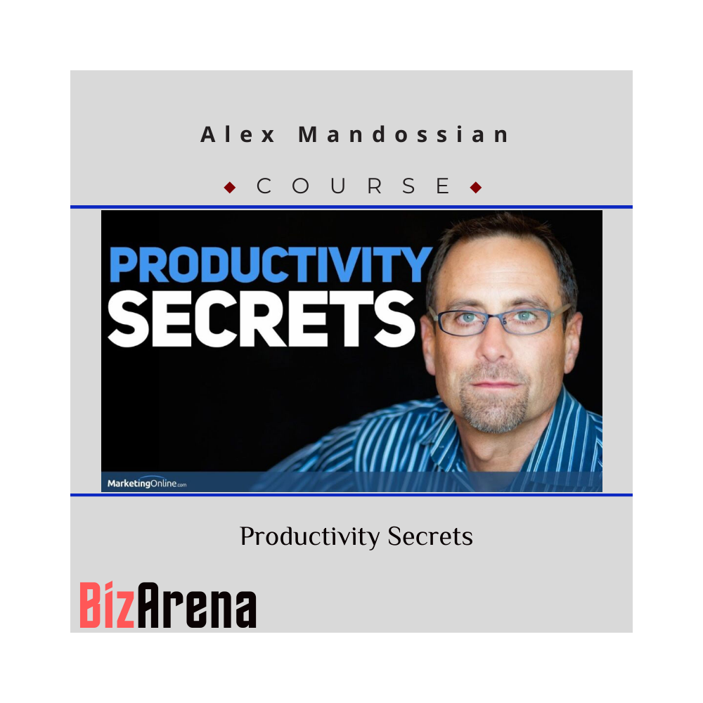 Alex Mandossian ? Productivity Secrets